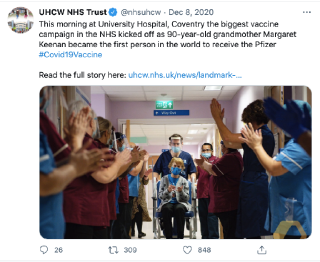 Tweet: &ldquo;This morning at University Hospital, Coventry the biggest vaccine campaign in the NHS kicked off as 90-year-old grandmother Margaret Keenan became the first person in the world to receive the Pfizer #Covid19Vaccine&rdquo;